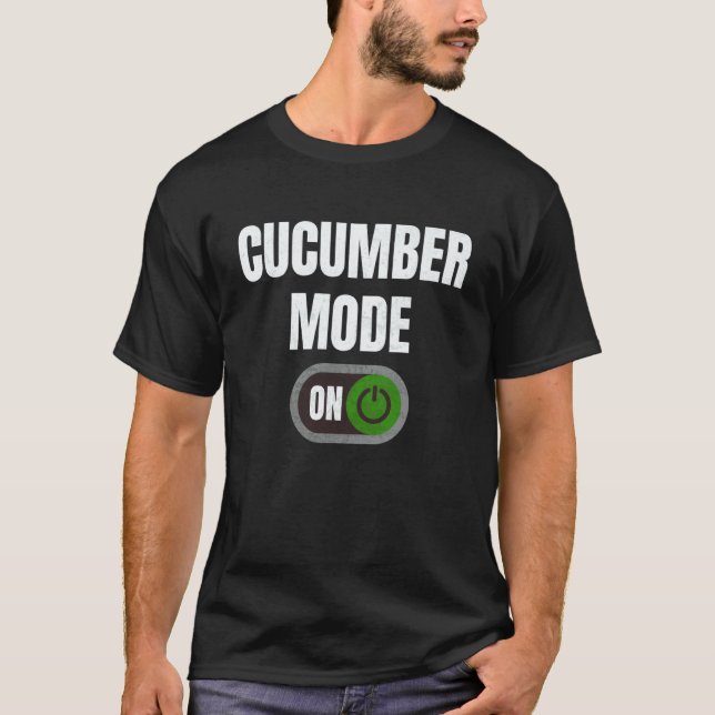 Gurkenmodus Ein Lustiger Veganer Gemüseanbauer Bau T-Shirt (Vorderseite)