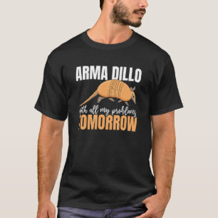 Gürteltier Opossum Riesengürteltier Besitzer Wild T-Shirt