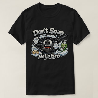Gusseisenpfanne T-Shirt mit Aufschrift "Don't Soap