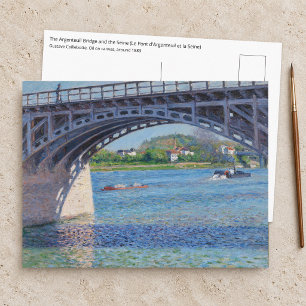 Gustave Caillebotte - Brücke bei Argenteuil & Sein Postkarte