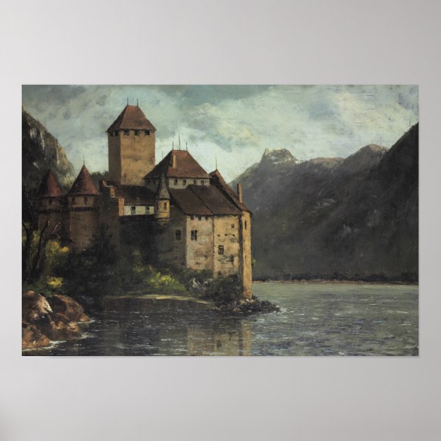Gustave Courbet - Schloss Chillon Poster (Vorne)
