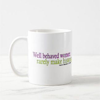 Gut benommenes Frauen-Zitat Kaffeetasse