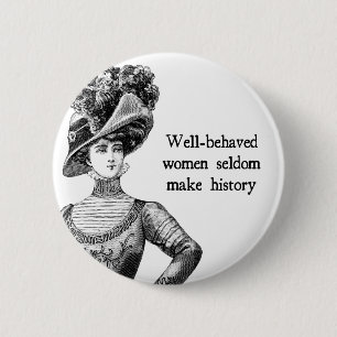 Gut benützte Frauen machen selten einen History Bu Button