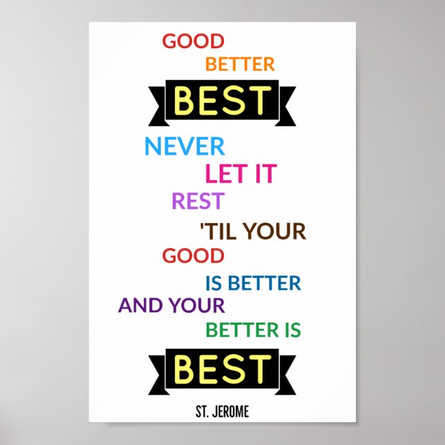 "Gut, besser, am besten" - Inspirationsquelle Poster (Vorne)