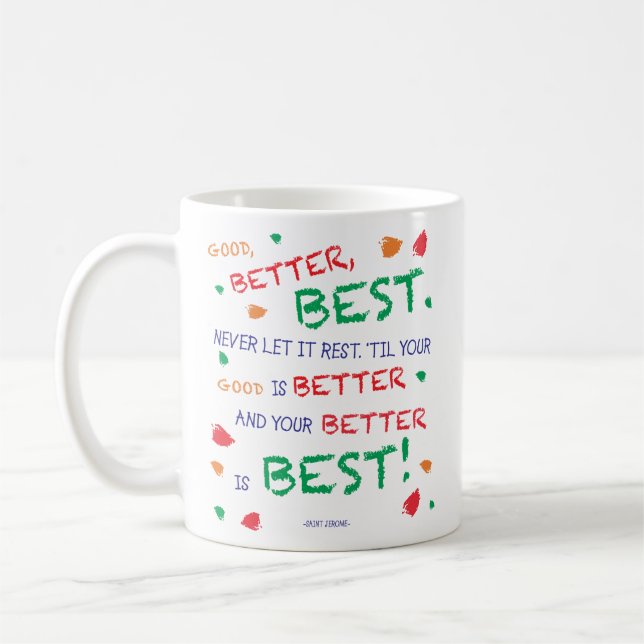 "Gut, besser, am besten..." Kaffeetasse (Links)