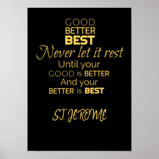 Gut, besser, bestes Poster