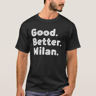Gut besser Mailand T-Shirt