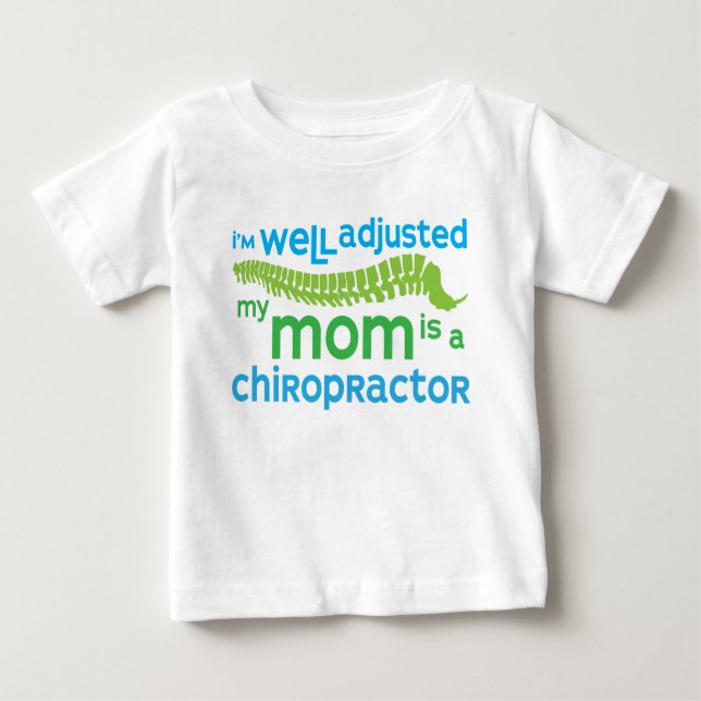 Gut eingestellt - meine Mama ist Chiropraktor Baby T-shirt (Vorderseite)