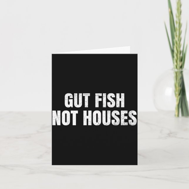 Gut Fish, Not Houses Coastal Conservation  Karte (Vorderseite)