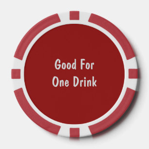 Gut für einen Drink Rot Weiß Pokerchips