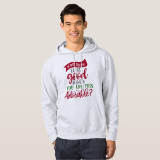 Gut gegen Adorable - Funny Christmas Holiday Hoodie
