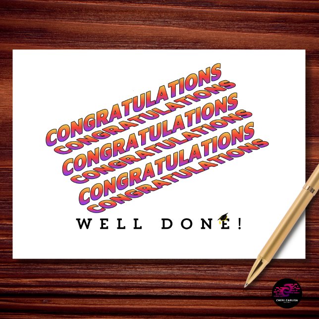 Gut gemacht Abschluss Glückwünsche Karte (WELL DONE. Nothing more needs to be said. 🎓)