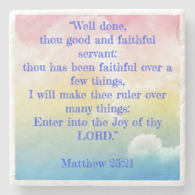 Gut gemacht Matthew 25:21 Pastelle Steinuntersetzer (Vorderseite)