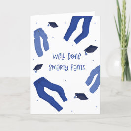 Gut gemacht Smarty Pants Funny Abschluss Card Karte