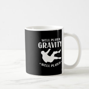 Gut gespielter Gravity Fun Slip und Fall on Ground Kaffeetasse