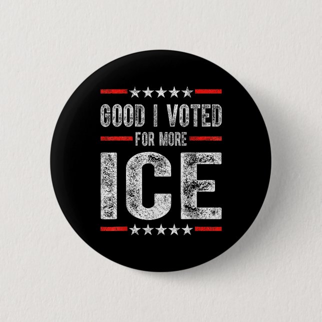 Gut ich für mehr Eis Patriotic 1 Button (Vorderseite)