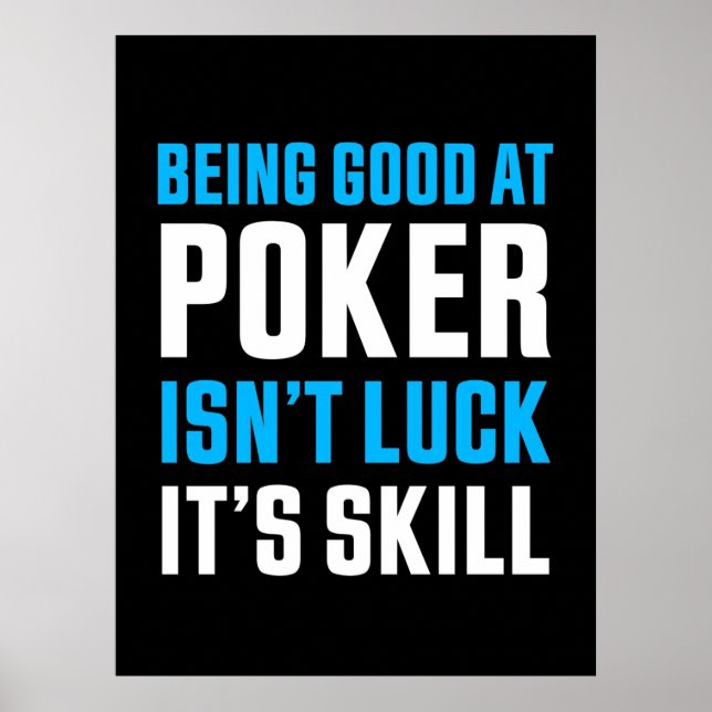 Gut im Poker sein Poster (Vorne)
