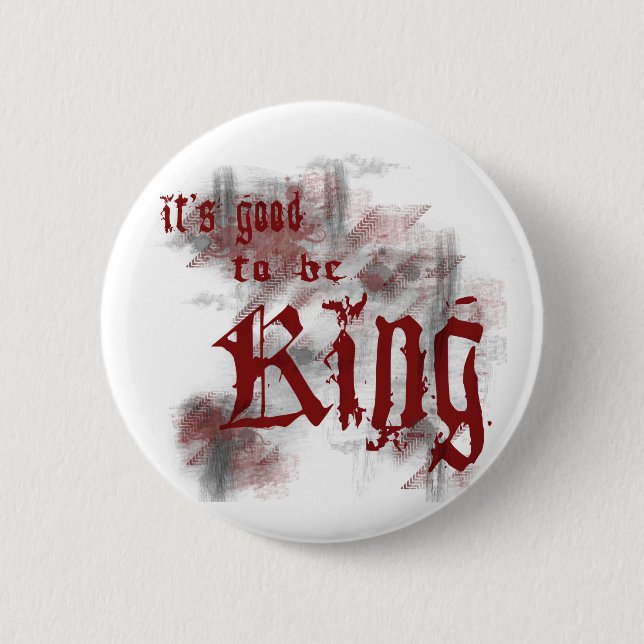Gut, König Button zu sein (Vorderseite)