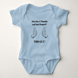 GUT! Wer 2 Daumen hat und nur gekackt - Baby Strampler