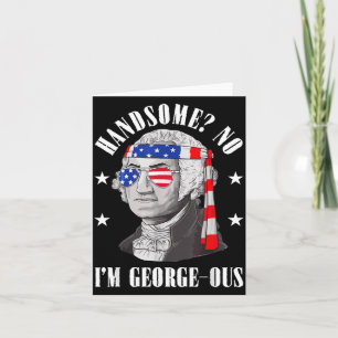 Gutaussehender Nein Georgeous Washington Lustiger Karte