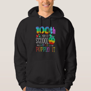 Gute 100 Tage der Schule und noch Poppin 100. da Hoodie