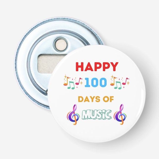 Gute 100 Tage Musik Flaschenöffner (Vorderseite)