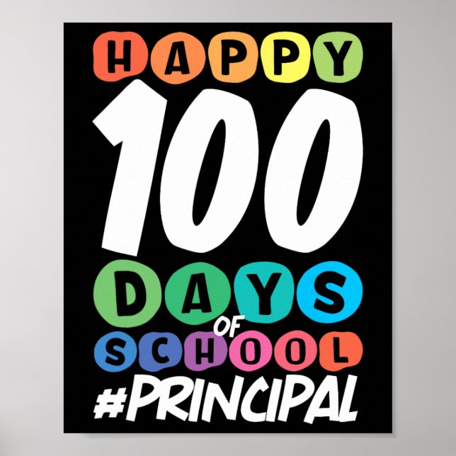 Gute 100 Tage Schulleiter Poster (Vorne)