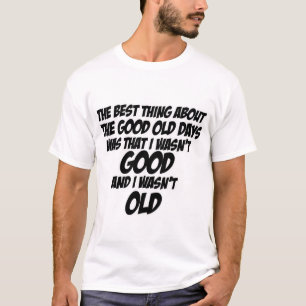Gute alte Tage T-Shirt