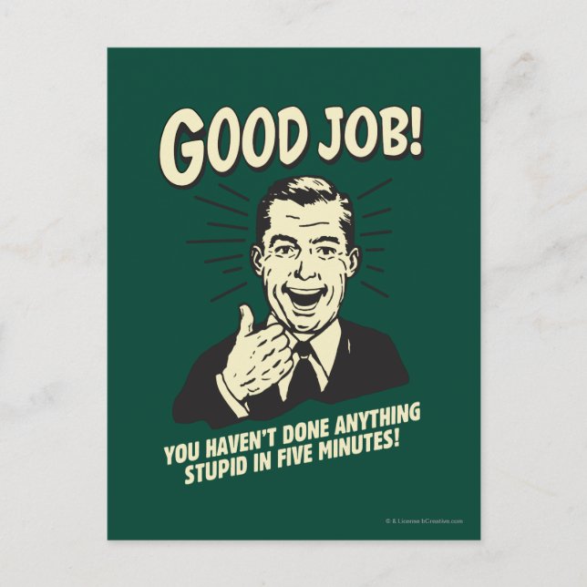 Gute Arbeit: Erledigt alles 5 Min. Postkarte (Vorderseite)