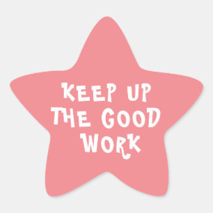 Gute Arbeit Lehrer Förderung Star Sticker