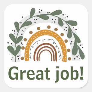 Gute Arbeitsplatzaufkleber Quadratischer Aufkleber