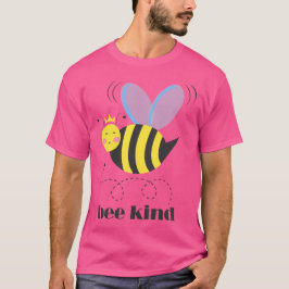Gute Bienenprinzessin mit Krone und Slogan Bee Kin T-Shirt