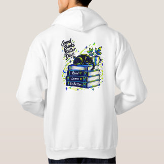 Gute Bücher, bessere Tage Hoodie