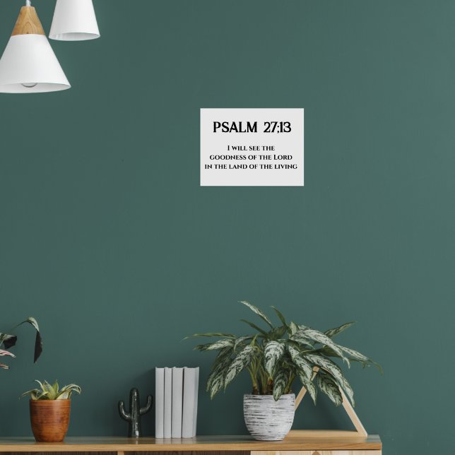 Güte des Lord Psalm 27:13 Bibelverse Poster (Wohnzimmer 1)