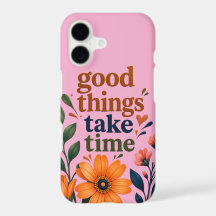 Gute Dinge Brauchen Zeit – Inspirierende Florale H