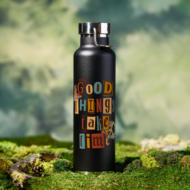 Gute Dinge Brauchen Zeit Trinkflasche (Außenbereich (gedreht))