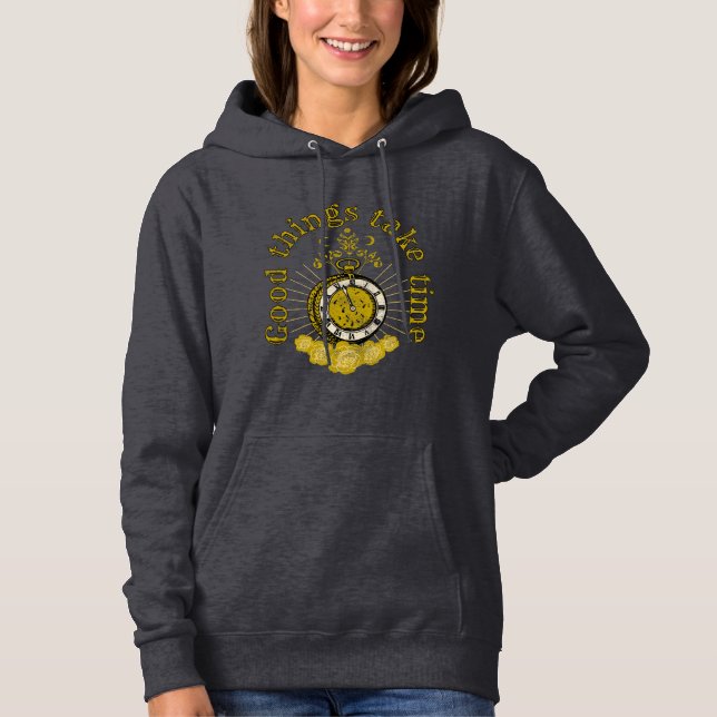 Gute Dinge brauchen Zeit Vintag inspirierendes Zit Hoodie (Vorderseite)