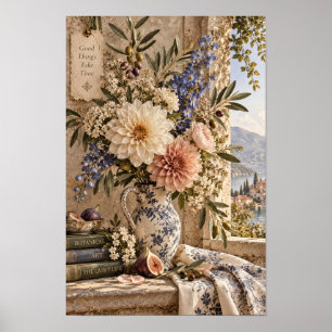 Gute Dinge Brauchen Zeit Vintage Floral Stillleben Poster