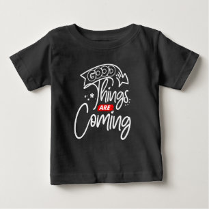 Gute Dinge kommen - 97489 Baby T-shirt