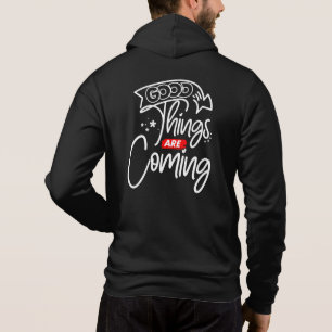 Gute Dinge Kommen-97489 Hoodie