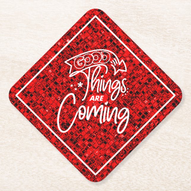 Gute Dinge kommen - 97489 Untersetzer (Vorderseite)