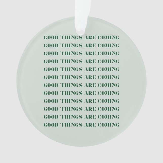 Gute Dinge kommen, Ferienzeit, Grün Ornament (Vorderseite)