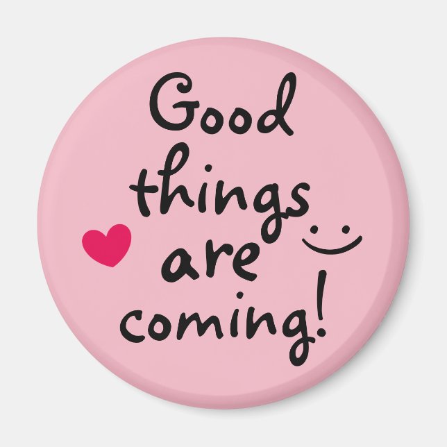 Gute Dinge kommen Niedlich Pink Heart Lucky Magnet (Vorne)