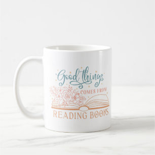 Gute Dinge Kommen Vom Lesen Von Büchern Kaffeetasse