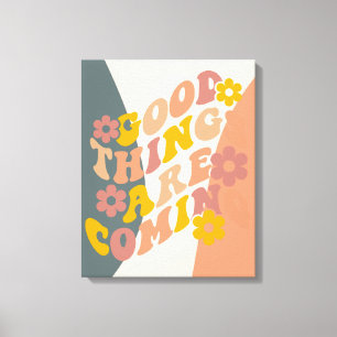 Gute Dinge Kommen Zitat Retro 60er Design Leinwanddruck