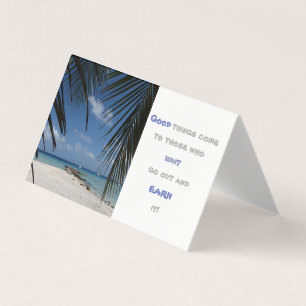 Gute Dinge kommen zu denen, die gehen und verdiene