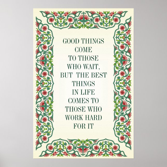 GUTE DINGE KOMMEN ZU DENEN, DIE WARTEN, ABER DIE B POSTER (Vorne)