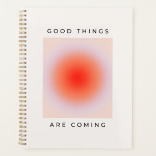 Gute Dinge kommen zu inspirierendem Zitat Planer