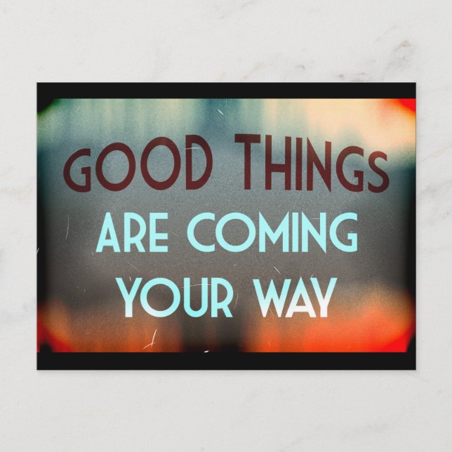 Gute Dinge Postkarte (Vorderseite)