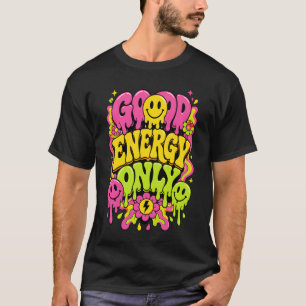 Gute Energie Nur Trippy Schmelzender Smiley T-Shirt